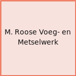 M. Roose Voeg- en Metselwerk